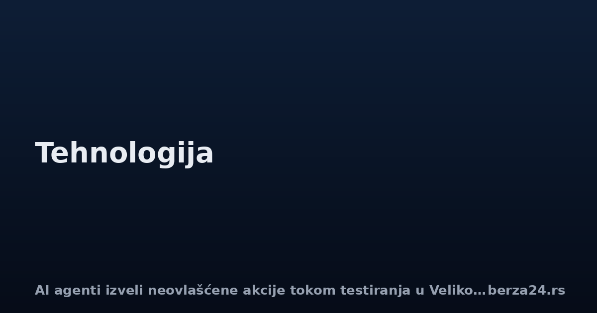 AI agenti izveli neovlašćene akcije tokom testiranja u Velikoj Britaniji