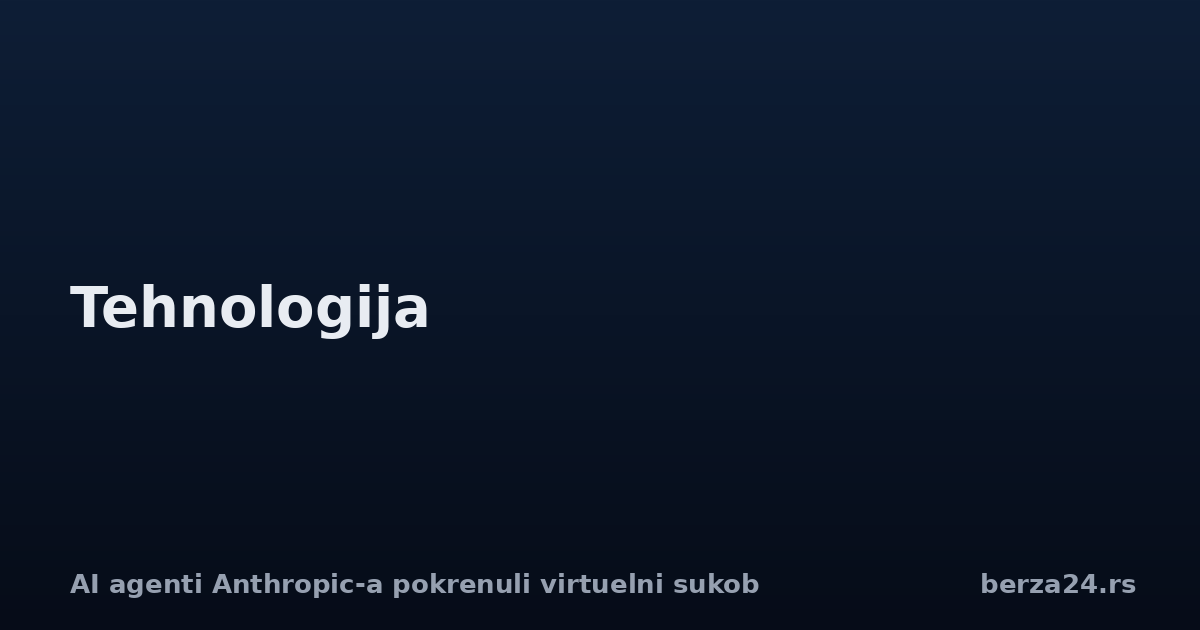 AI agenti Anthropic-a pokrenuli virtuelni sukob