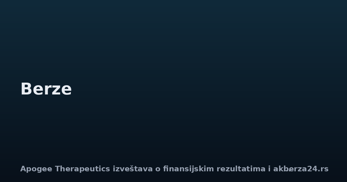 Apogee Therapeutics izveštava o finansijskim rezultatima i akviziciji