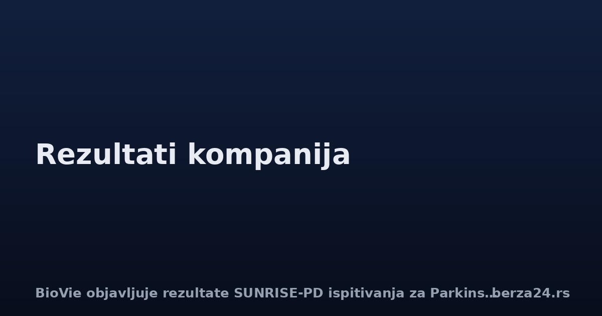 BioVie objavljuje rezultate SUNRISE-PD ispitivanja za Parkinsonovu bolest