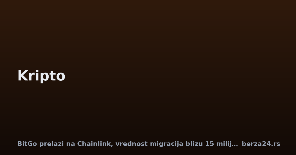 BitGo prelazi na Chainlink, vrednost migracija blizu 15 milijardi dolara