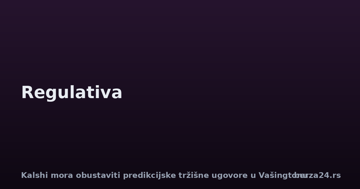 Kalshi mora obustaviti predikcijske tržišne ugovore u Vašingtonu