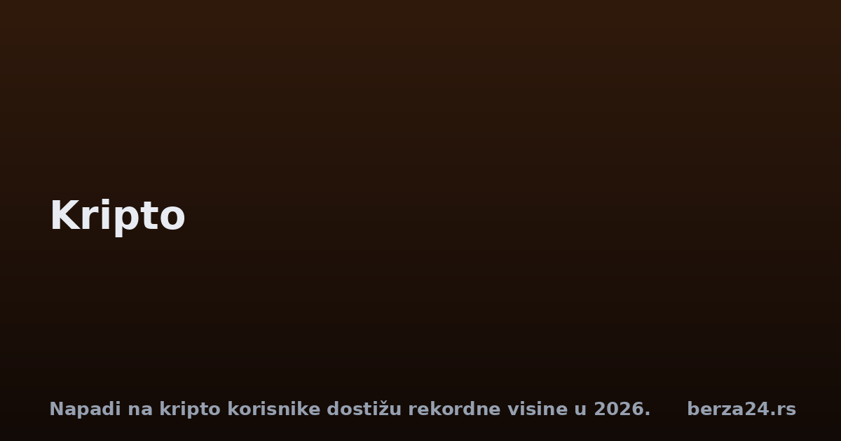 Napadi na kripto korisnike dostižu rekordne visine u 2026.
