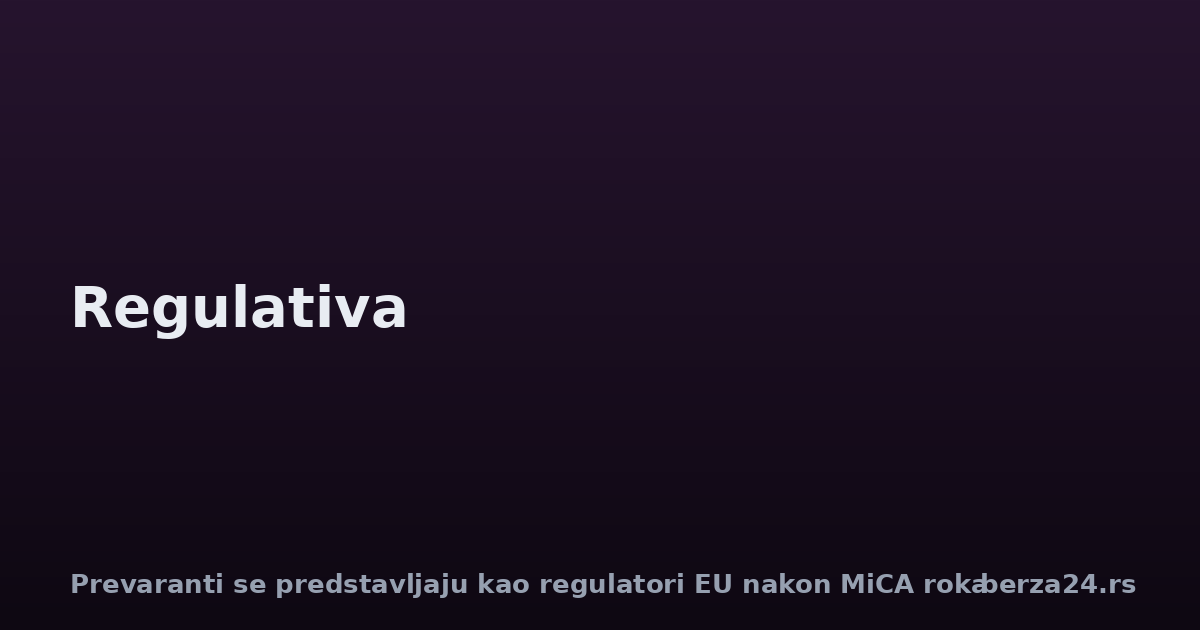 Prevaranti se predstavljaju kao regulatori EU nakon MiCA roka