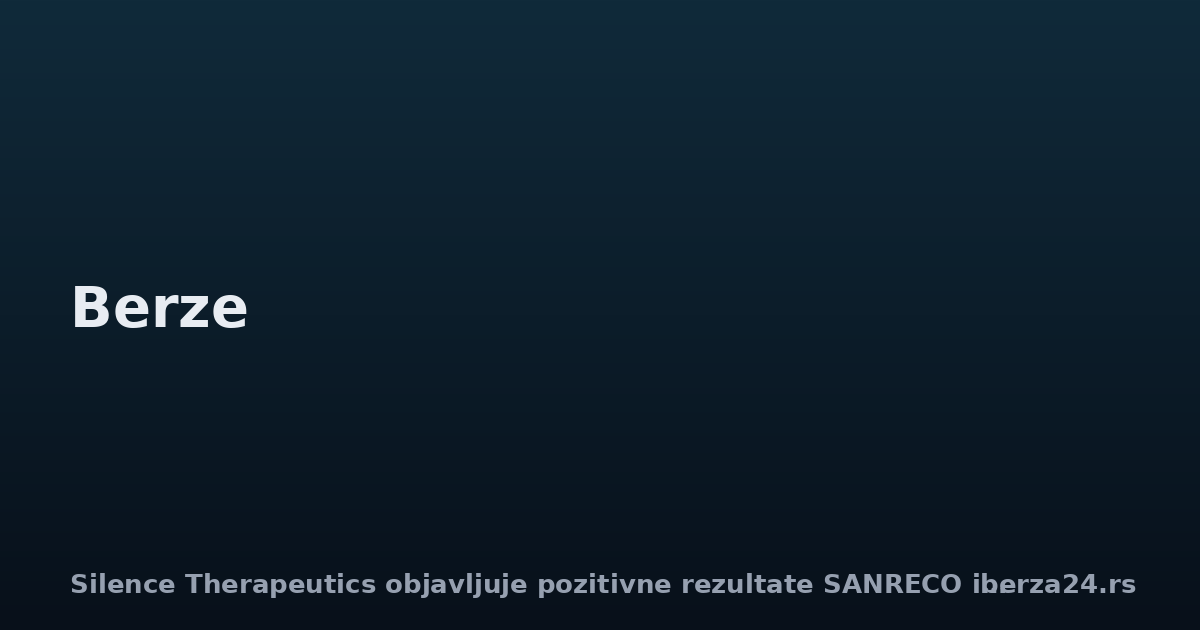 Silence Therapeutics objavljuje pozitivne rezultate SANRECO ispitivanja